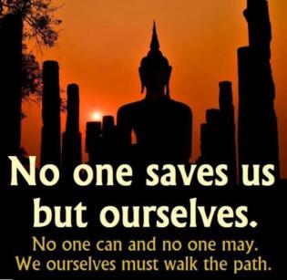 No one saves us but ourselves